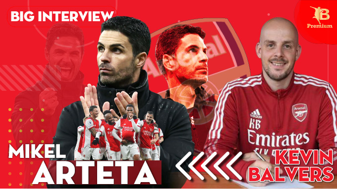 Arteta và Kevin Balvers có những ý tưởng rất dị